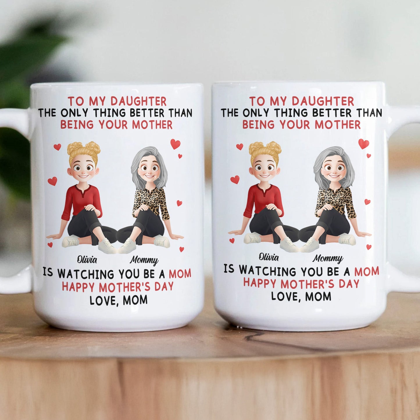 Because You Are My Daughter Gift For Her - Personalized Mug