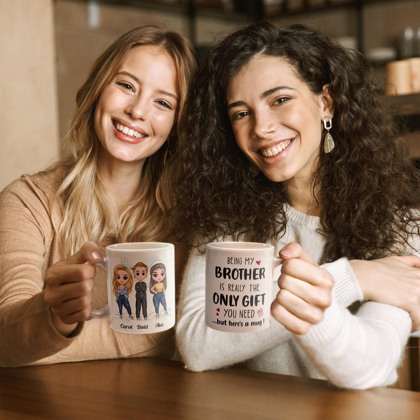 Being My Brother Is Really The Only Gift You Need - Personalized Mug