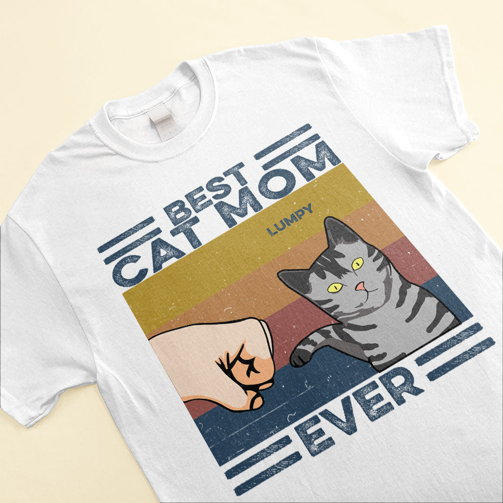 Best Cat Mom Ever Best Cat Dad Ever, Cat Custom Shirt, Gifts For Cat Lovers