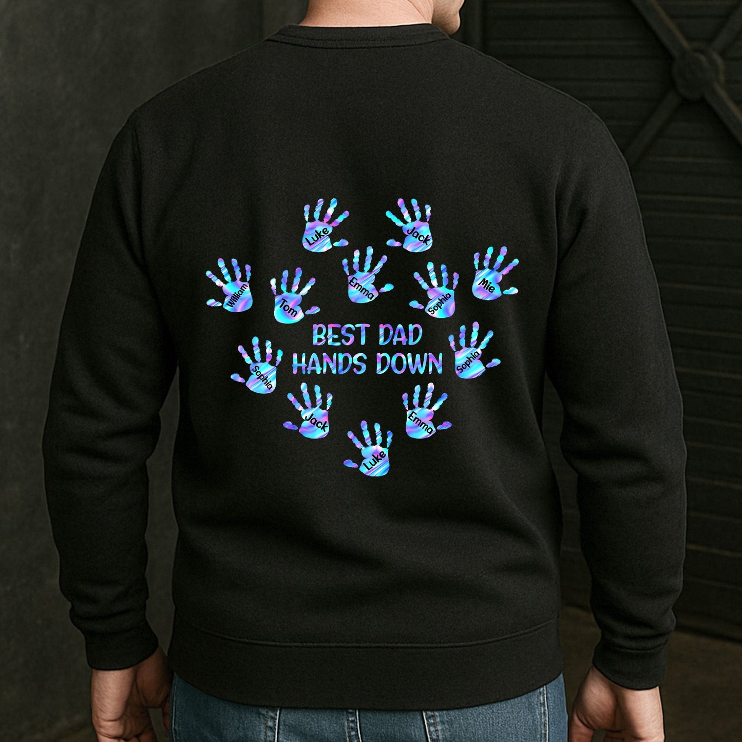 Best Dad Hands Down - Personalized Back Printed Shirt