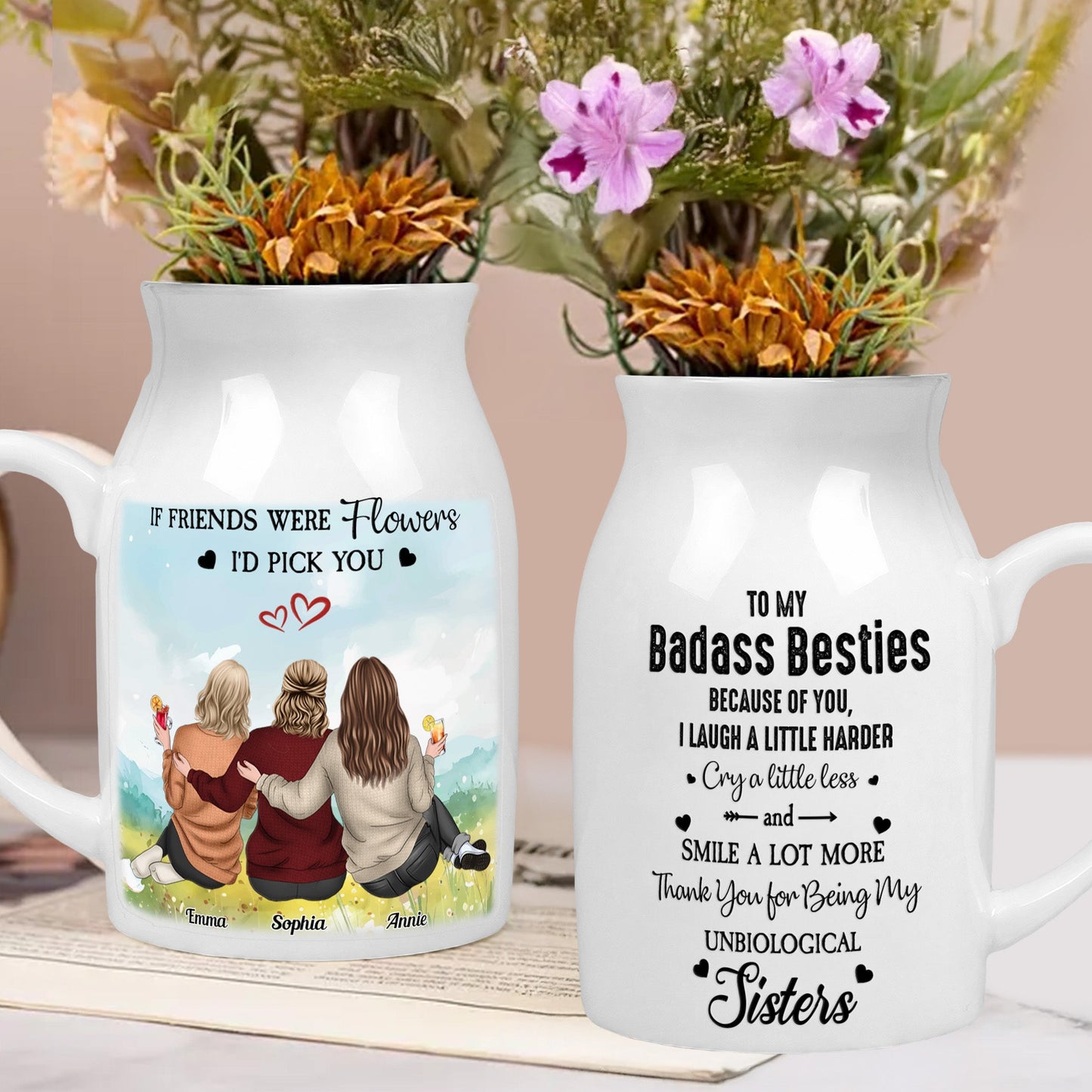 Besties Flowers Because Of You I Laugh Harder - Personalized Ceramic Flower Vase