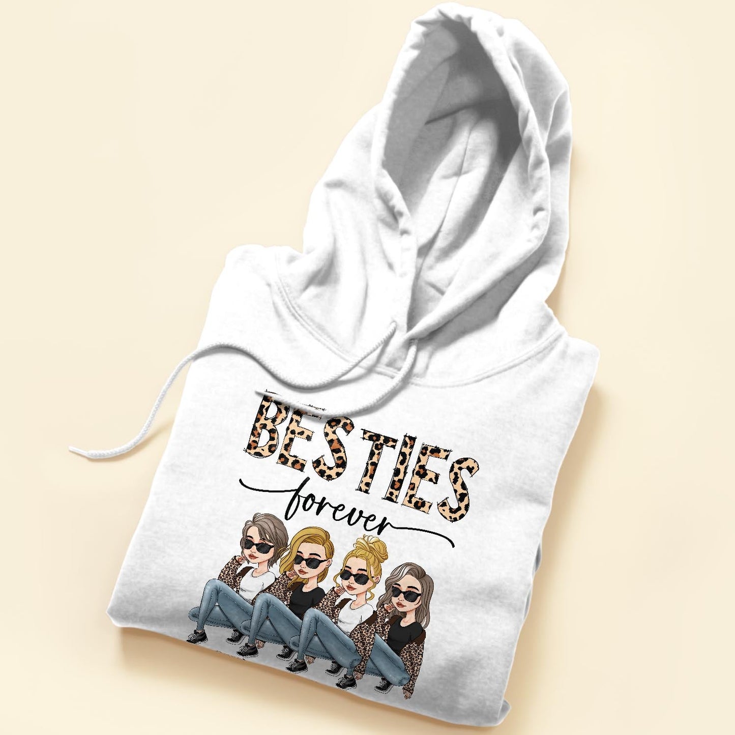 Besties Forever - Personalized Shirt - Birthday Gift For Besties, BFF, Sisters, Sistas, Co-workers - Sassy Girls
