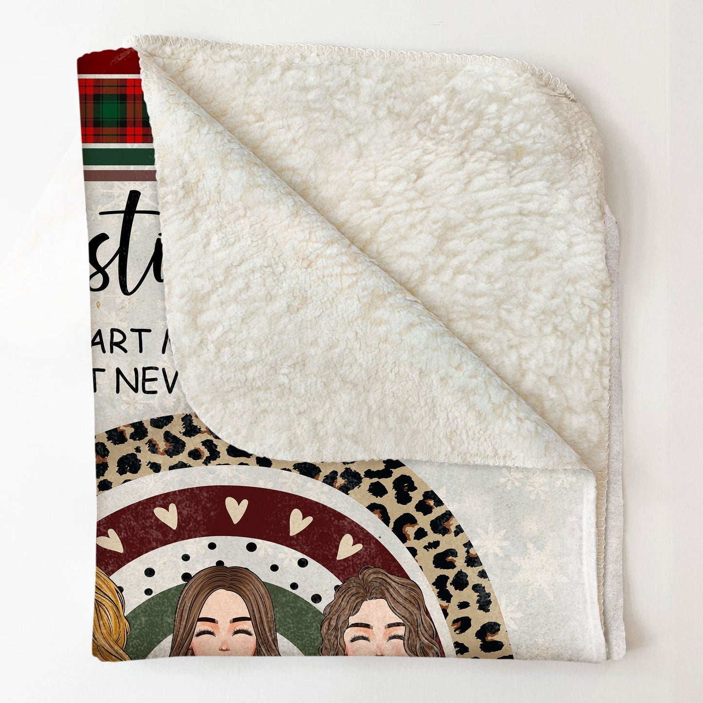 Besties Forever Never Apart - Personalized Blanket - Christmas, New Year Gift For Sisters, Sistas, Besties, Soul Sisters