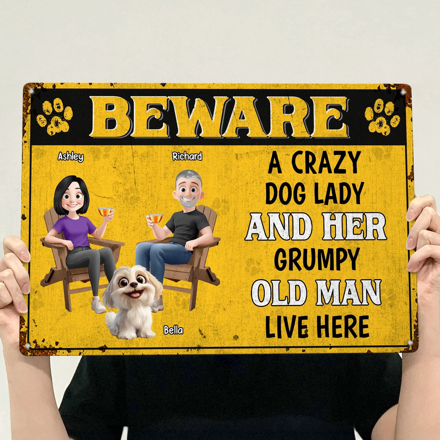 Beware A Crazy Dog Lady And Her Grumpy Old Man Live Here - Personalized Metal Sign