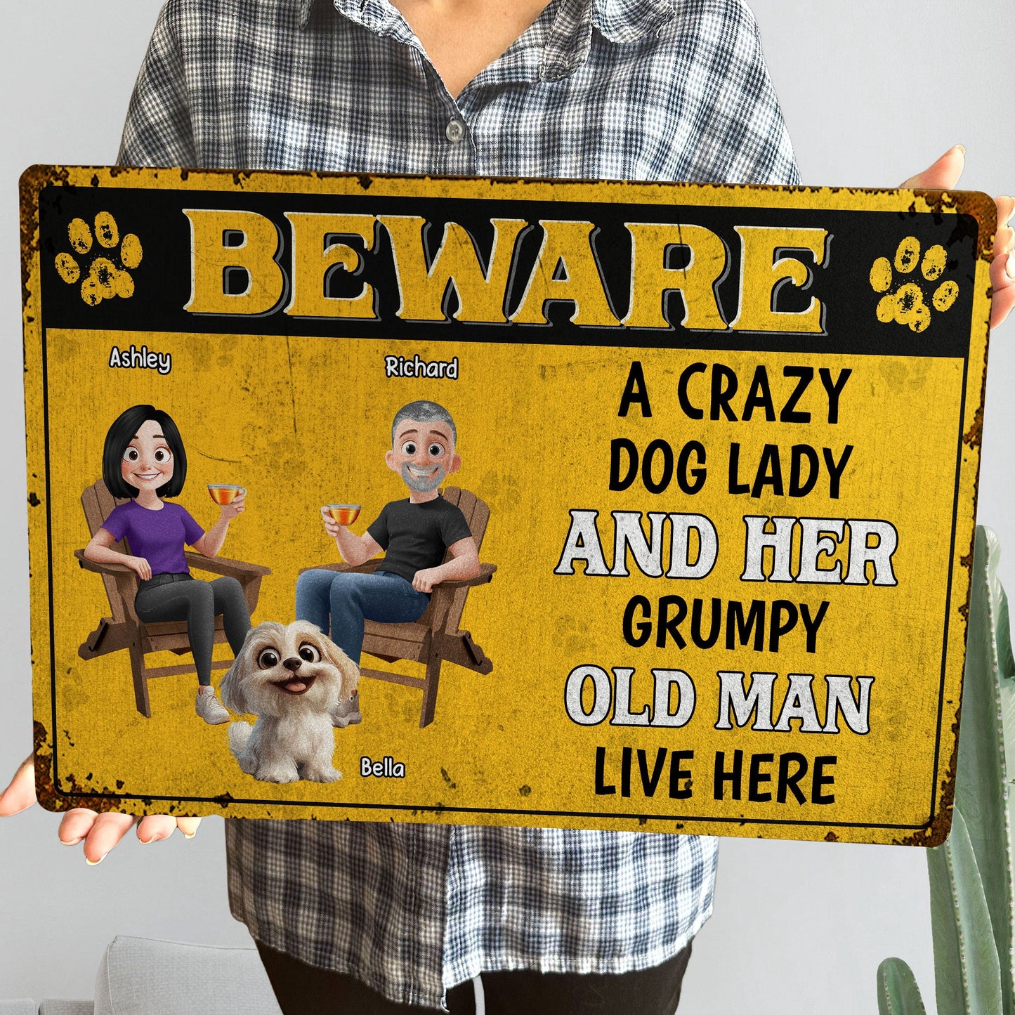 Beware A Crazy Dog Lady And Her Grumpy Old Man Live Here - Personalized Metal Sign