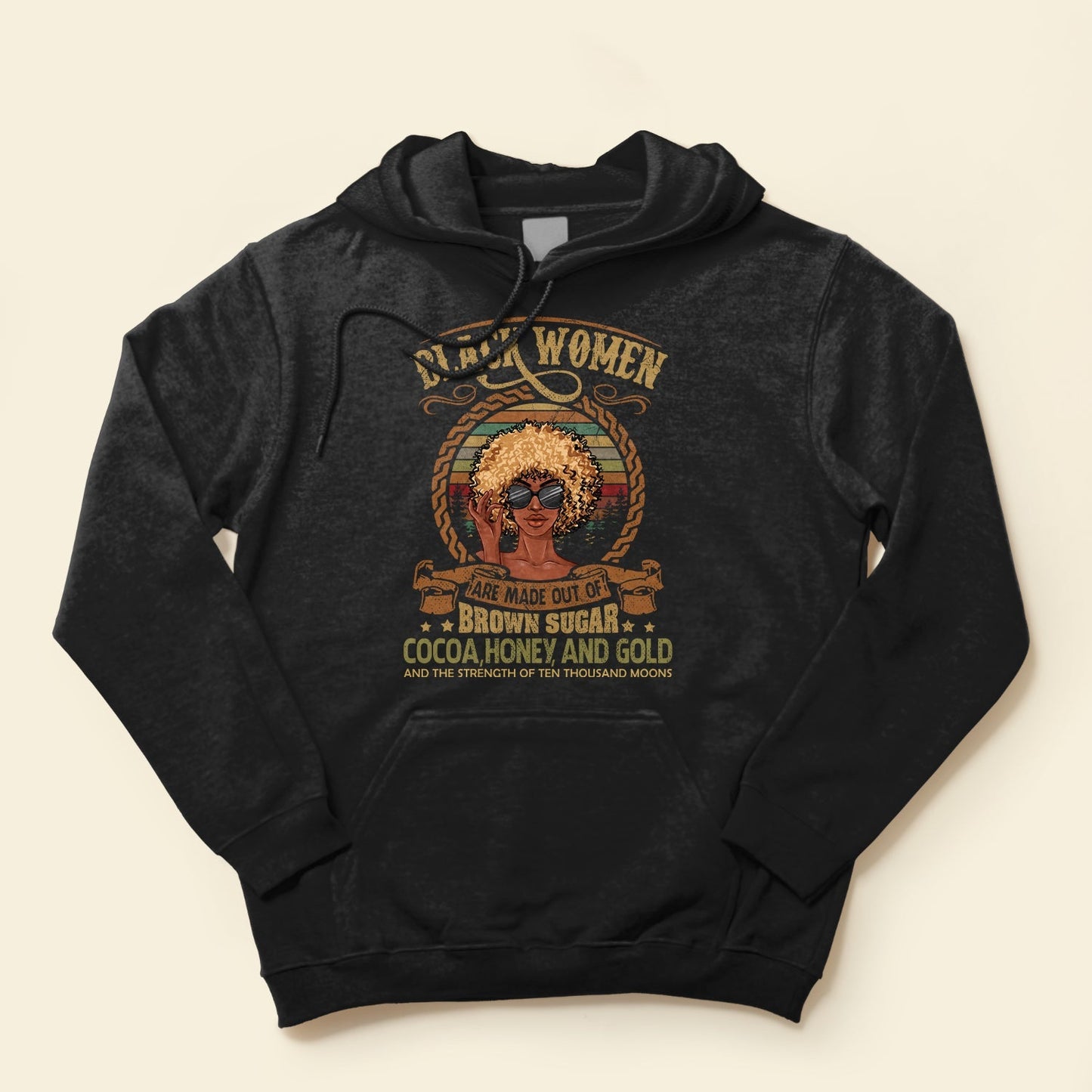Black Woman Are Made Out Of Brown Sugar - Personalized Shirt - Gift For Black Woman