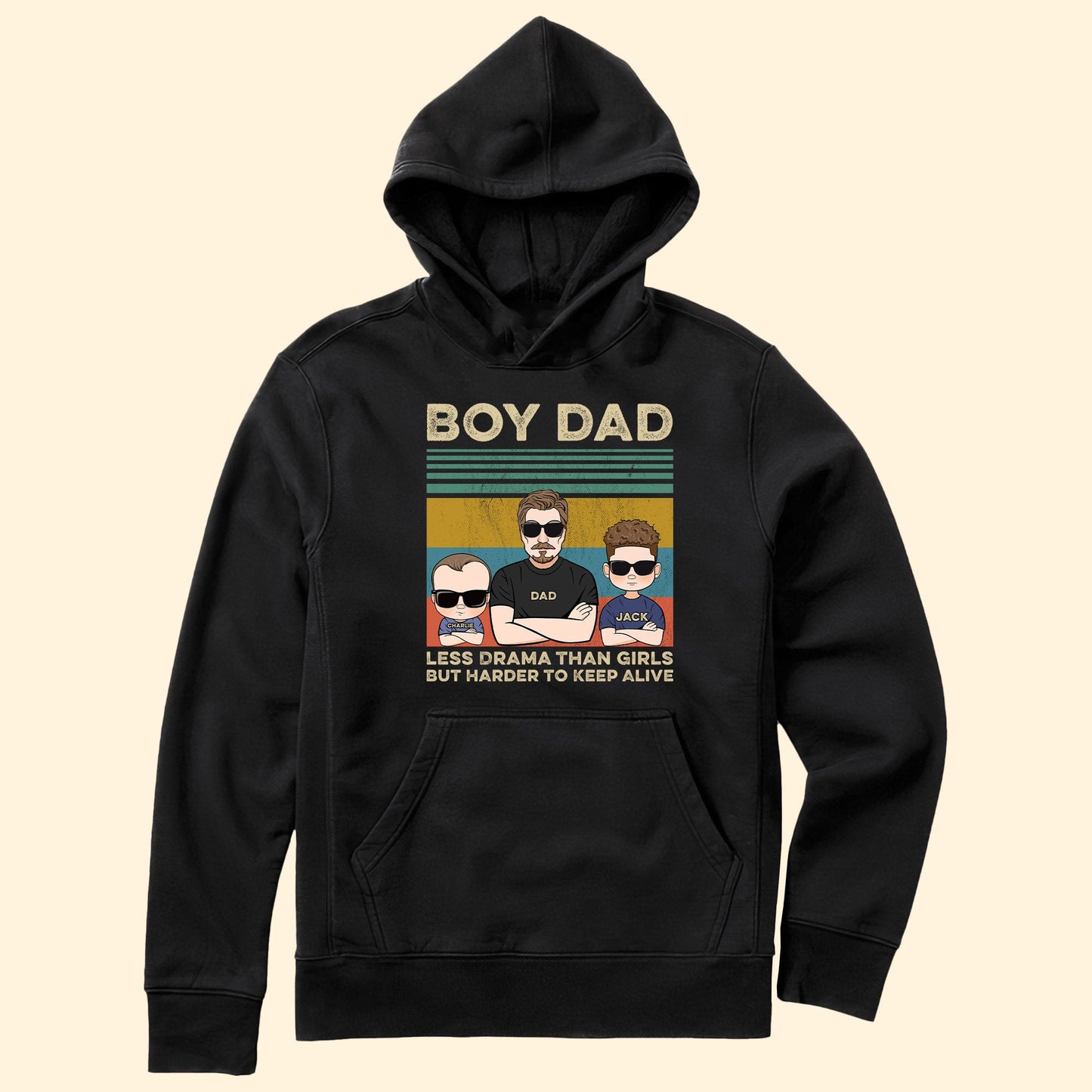 Boy Dad Less Drama Than Girls But Harder To Keep Alive - Personalized Shirt