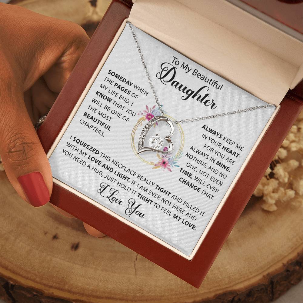 To My Beautiful Daughter - Time will never change my love for you - Gold