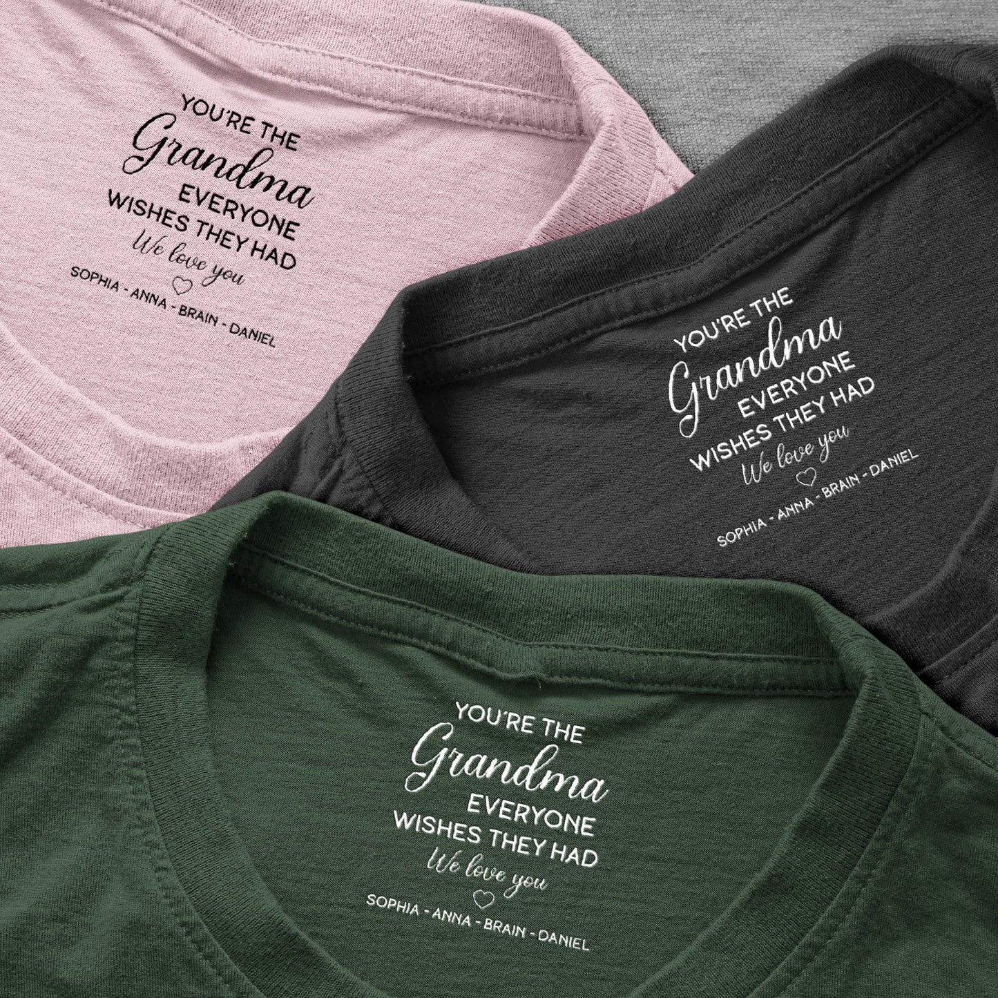 You're The Grandma Everyone Wishes They Had - Personalized Shirt