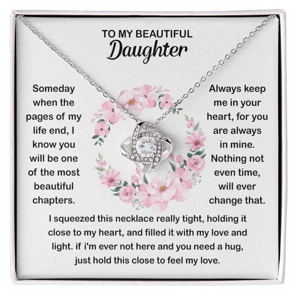 To my Beautiful Daughter - You are always in my heart