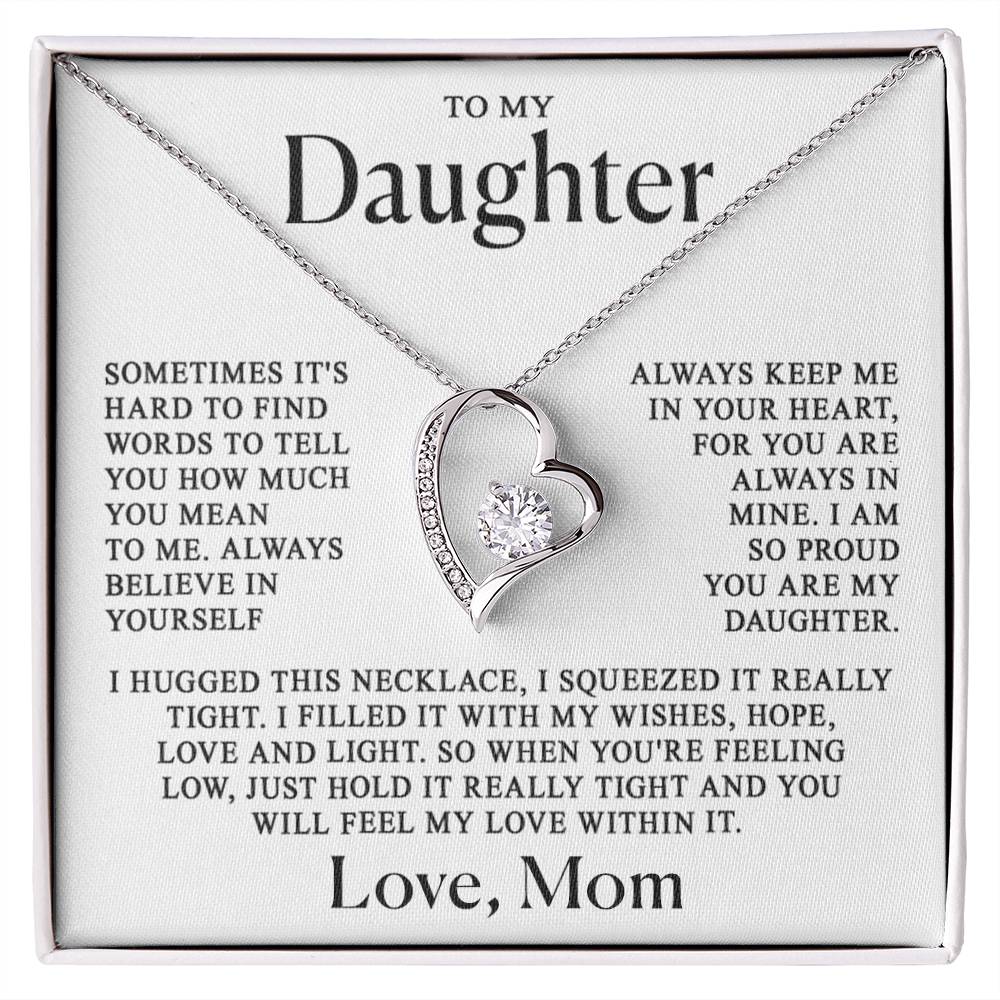 To my Daughter - Always in my heart