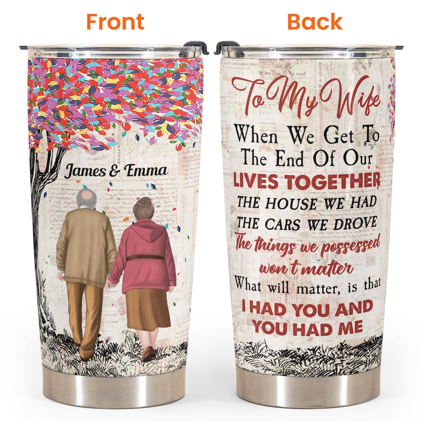 You Had Me & I Had You - Personalized Tumbler Cup - Birthday, Anniversary Gift For Wife, Husband