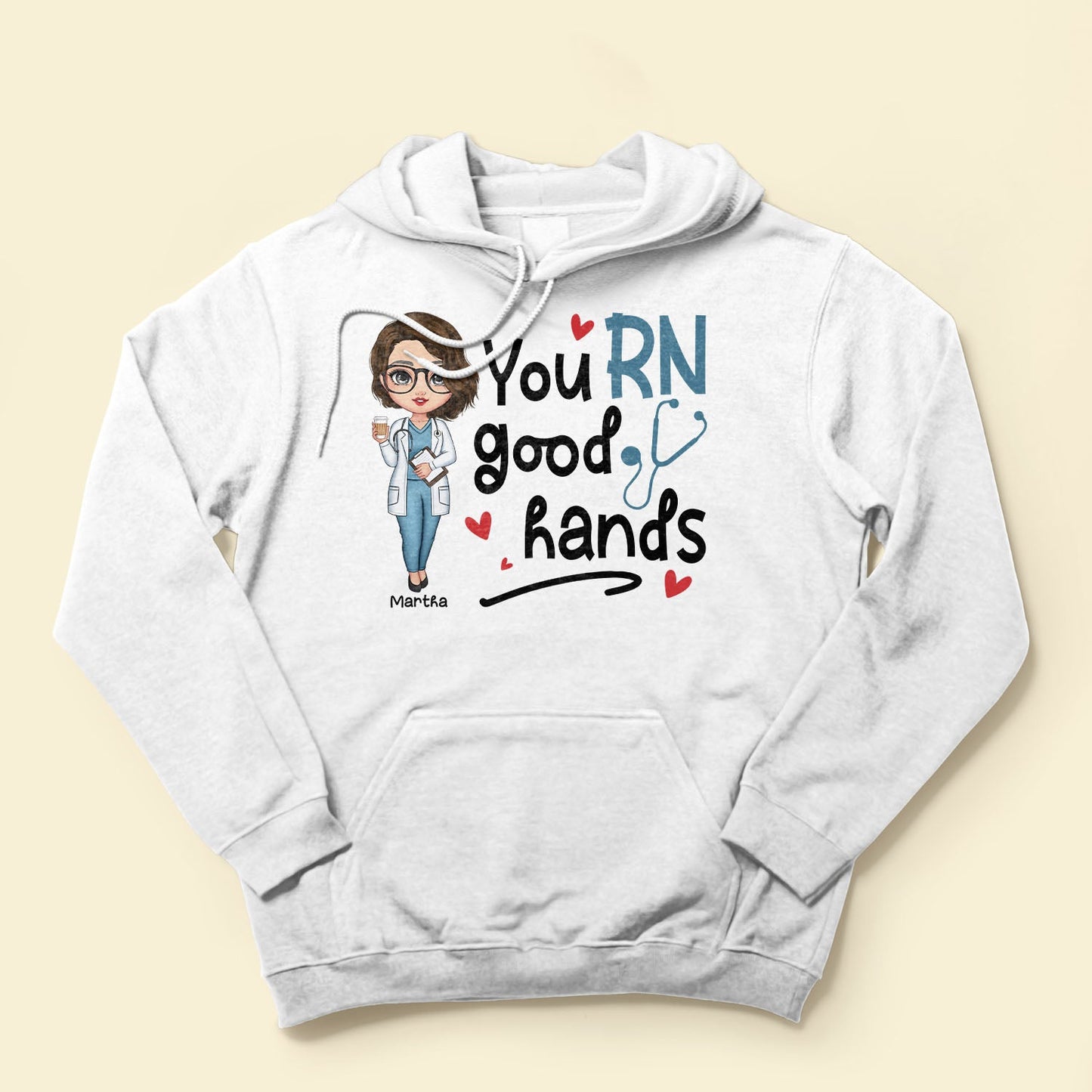 You Rn Good Hands - Personalized Shirt