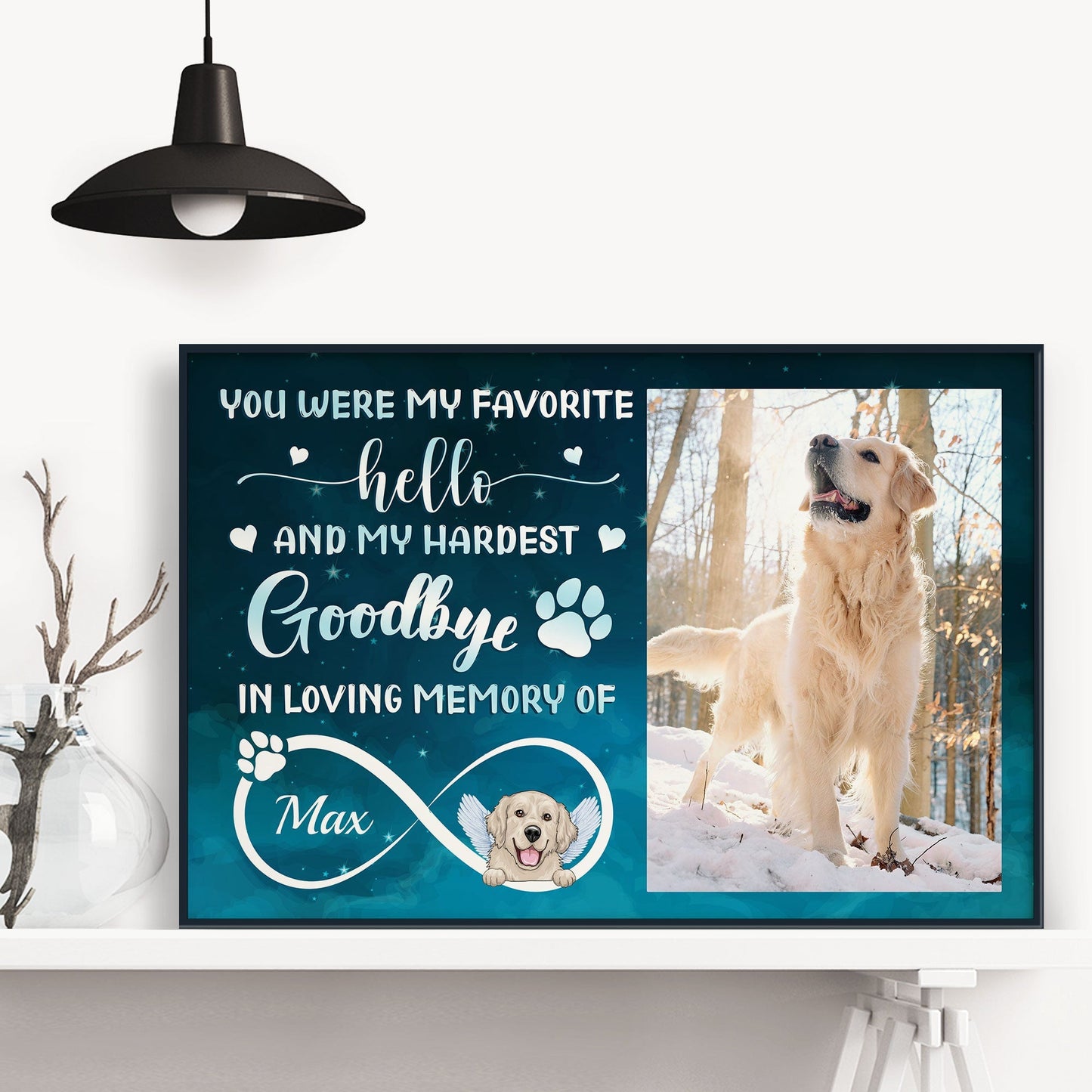 You Were My Favorite Hello And Hardest Goodbye - Personalized Poster/Wrapped Canvas