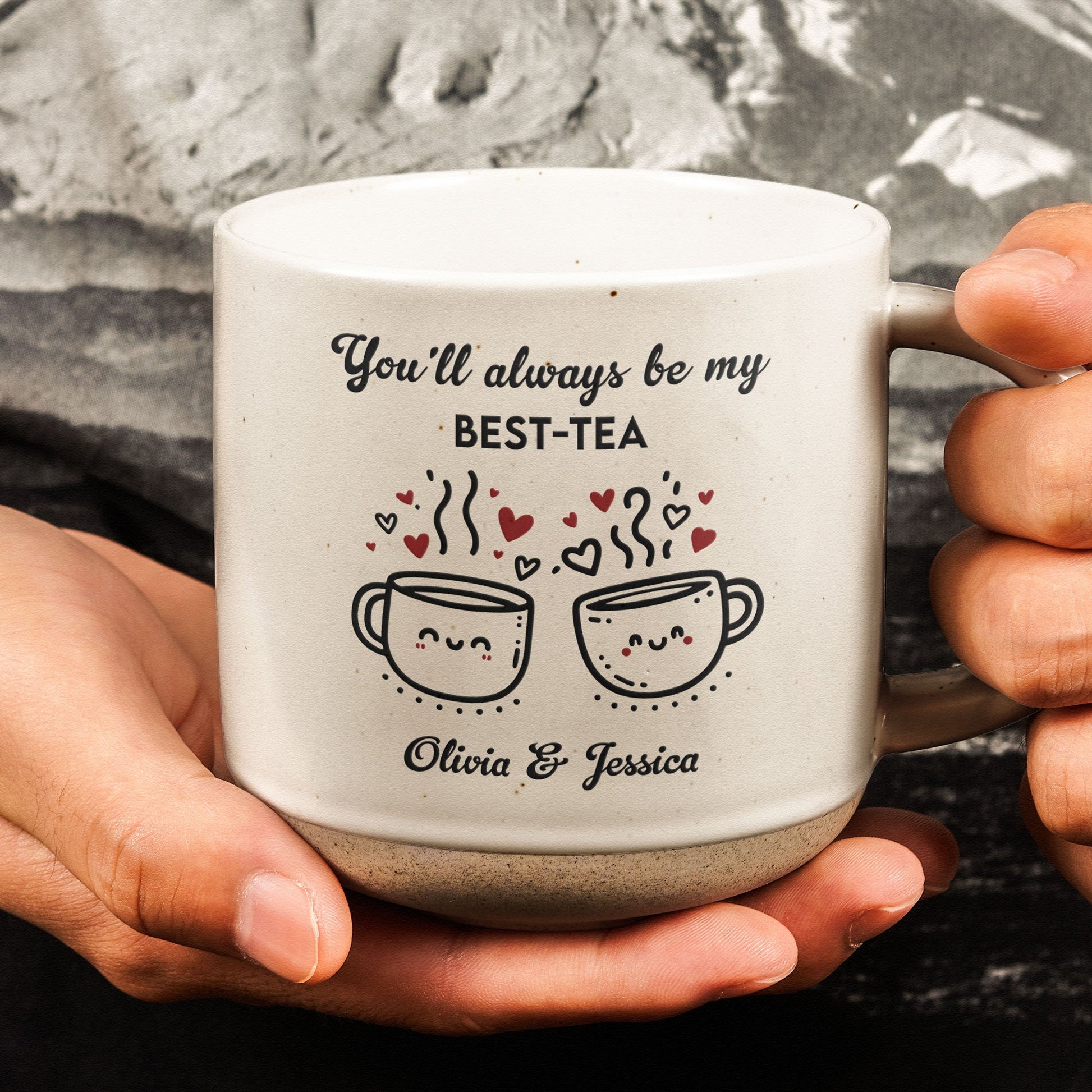You'll Always Be My Best-Tea - Personalized Pottery Mug
