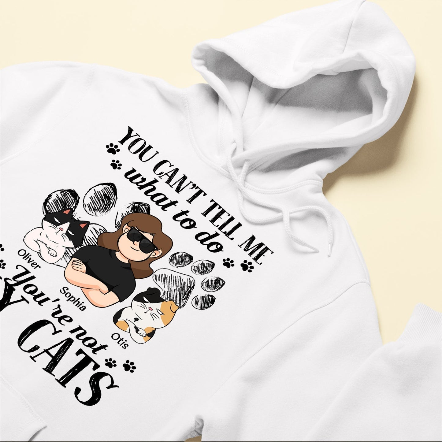 You're Not My Cats! - Personalized Shirt