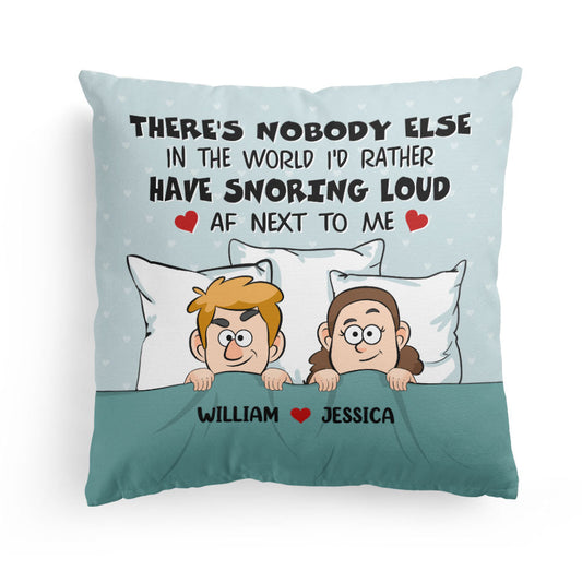 You're Snoring Loud AF - Personalized Pillow (Insert Included)
