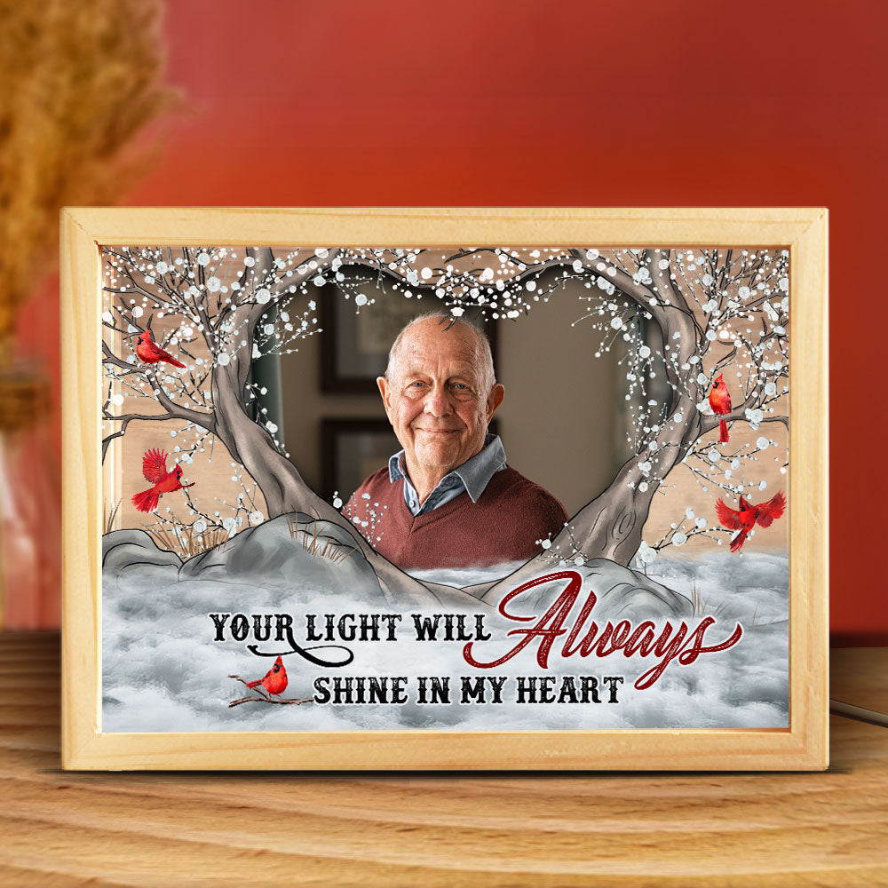 Your Light Will Always Shine In My Heart - Personalized Photo Frame Light Box