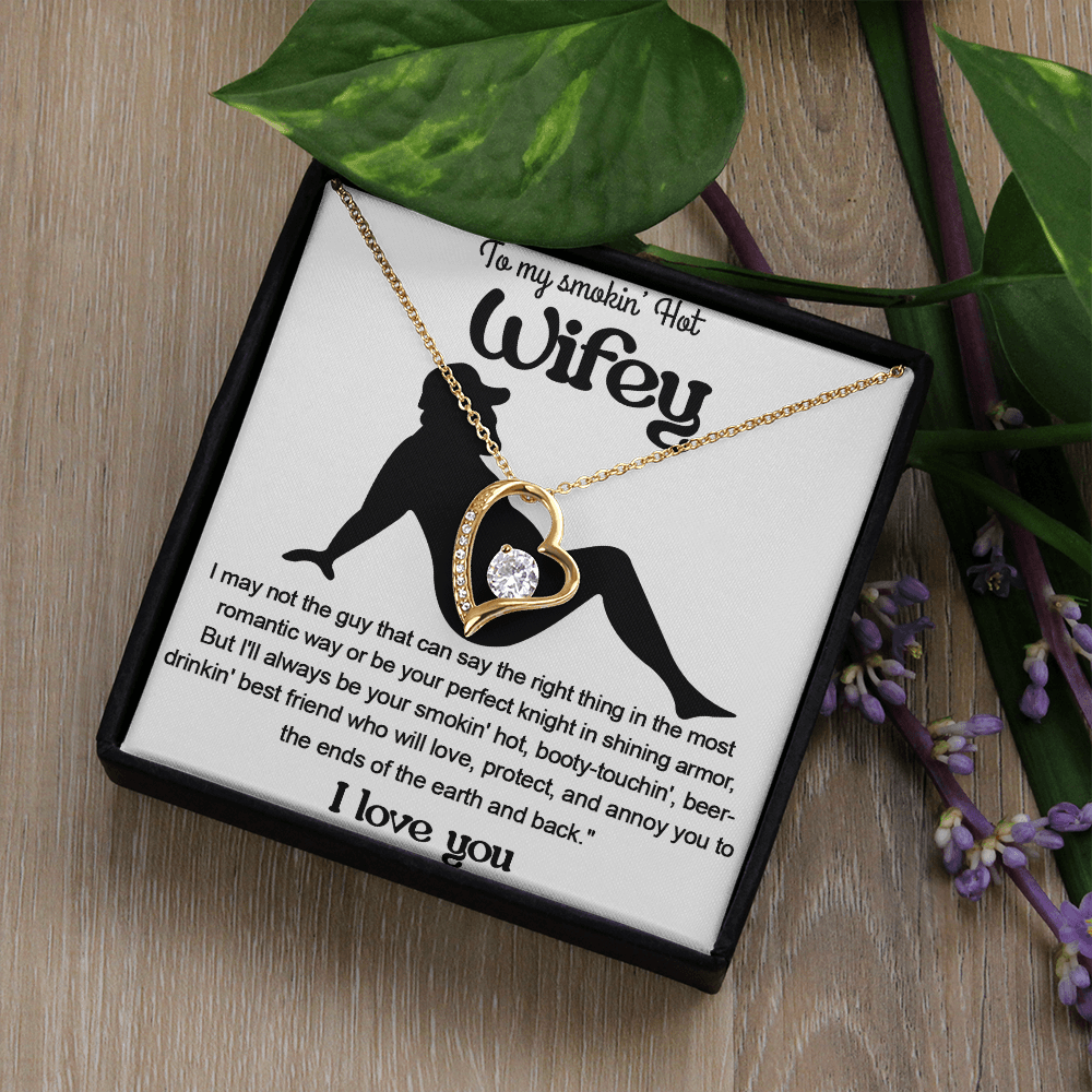 A Funny "I Love You" Gift for Your Wifey-Forever love  Necklace