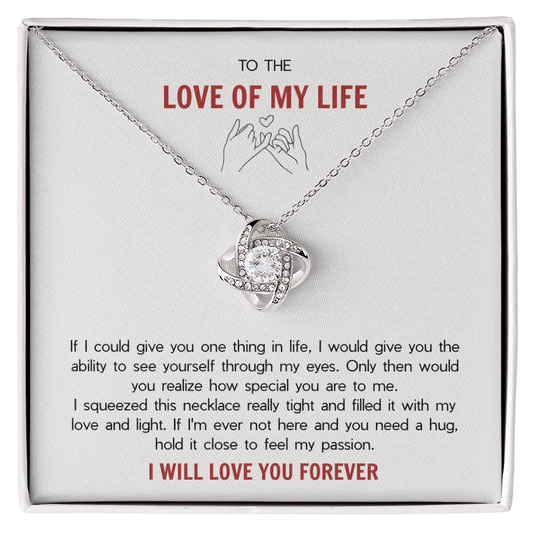 A Gift for Your Soulmate - The Love Knot Necklace