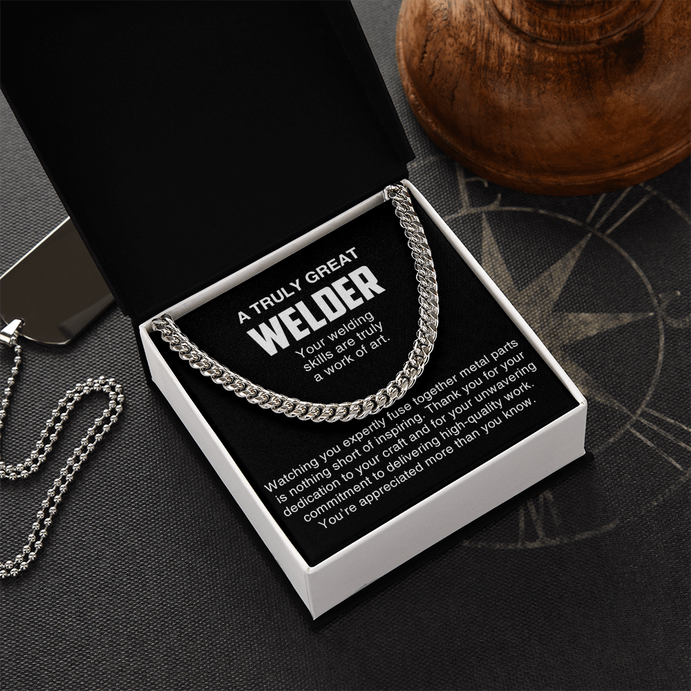 A Truly Great Welder Gift-Cuban Link Chain-Thank You Gift for a Skilled Welder