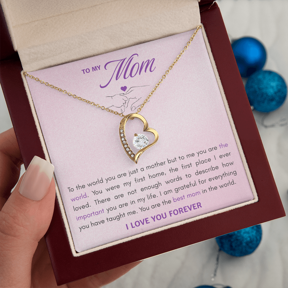 To My Mom Forever Love Necklace - "To Me You Are The World" Gift from Son