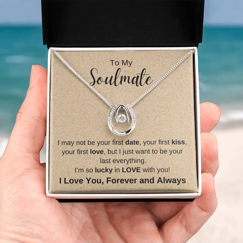 To My Soulmate, I'm so Lucky In Love Necklace