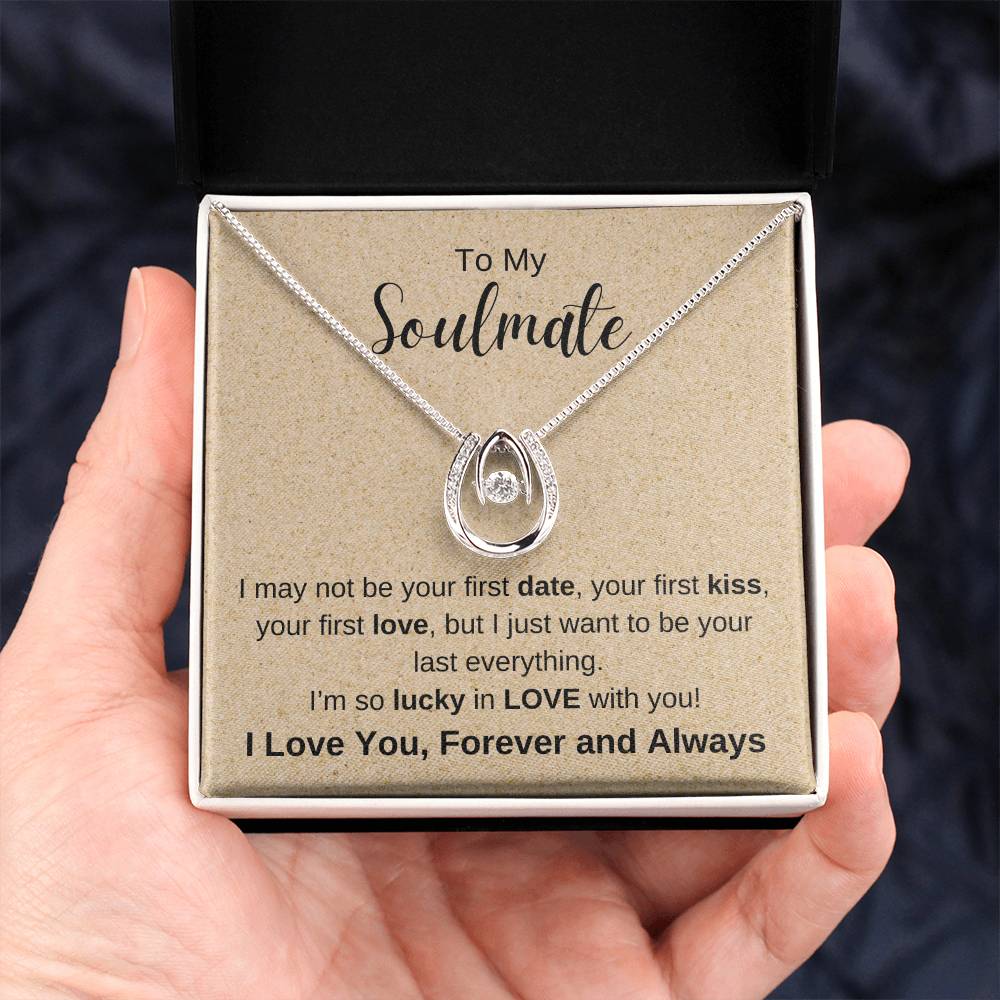 To My Soulmate, I'm so Lucky In Love Necklace