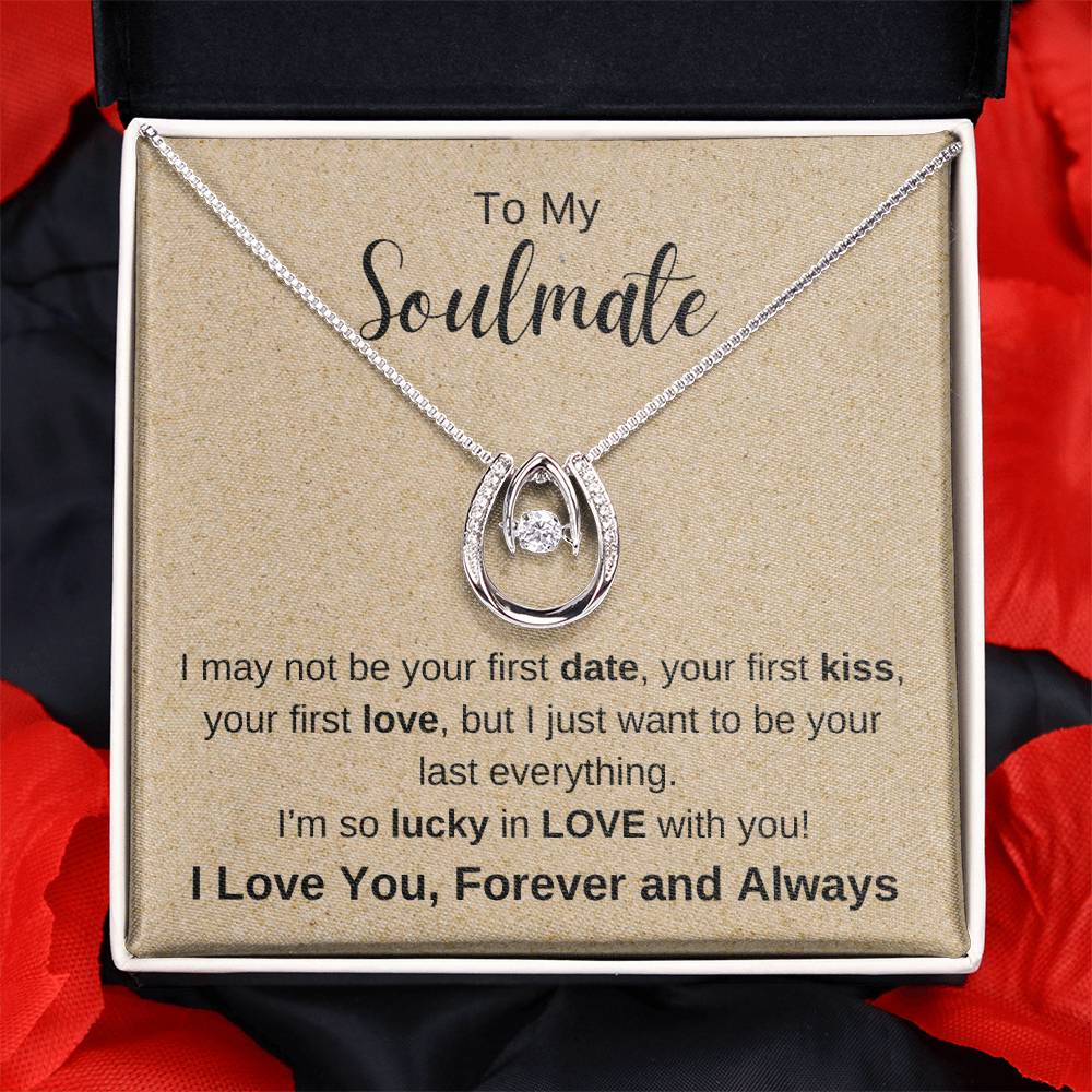 To My Soulmate, I'm so Lucky In Love Necklace