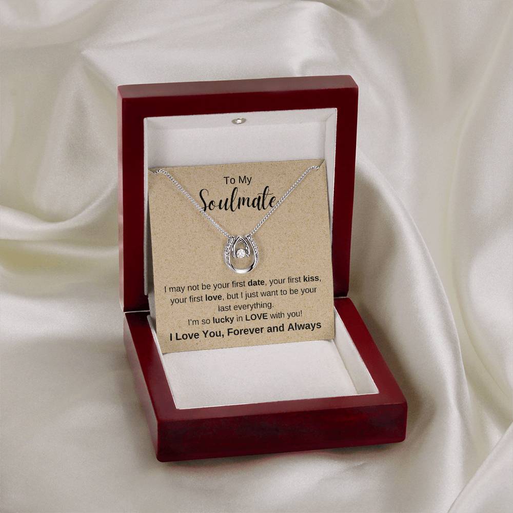 To My Soulmate, I'm so Lucky In Love Necklace