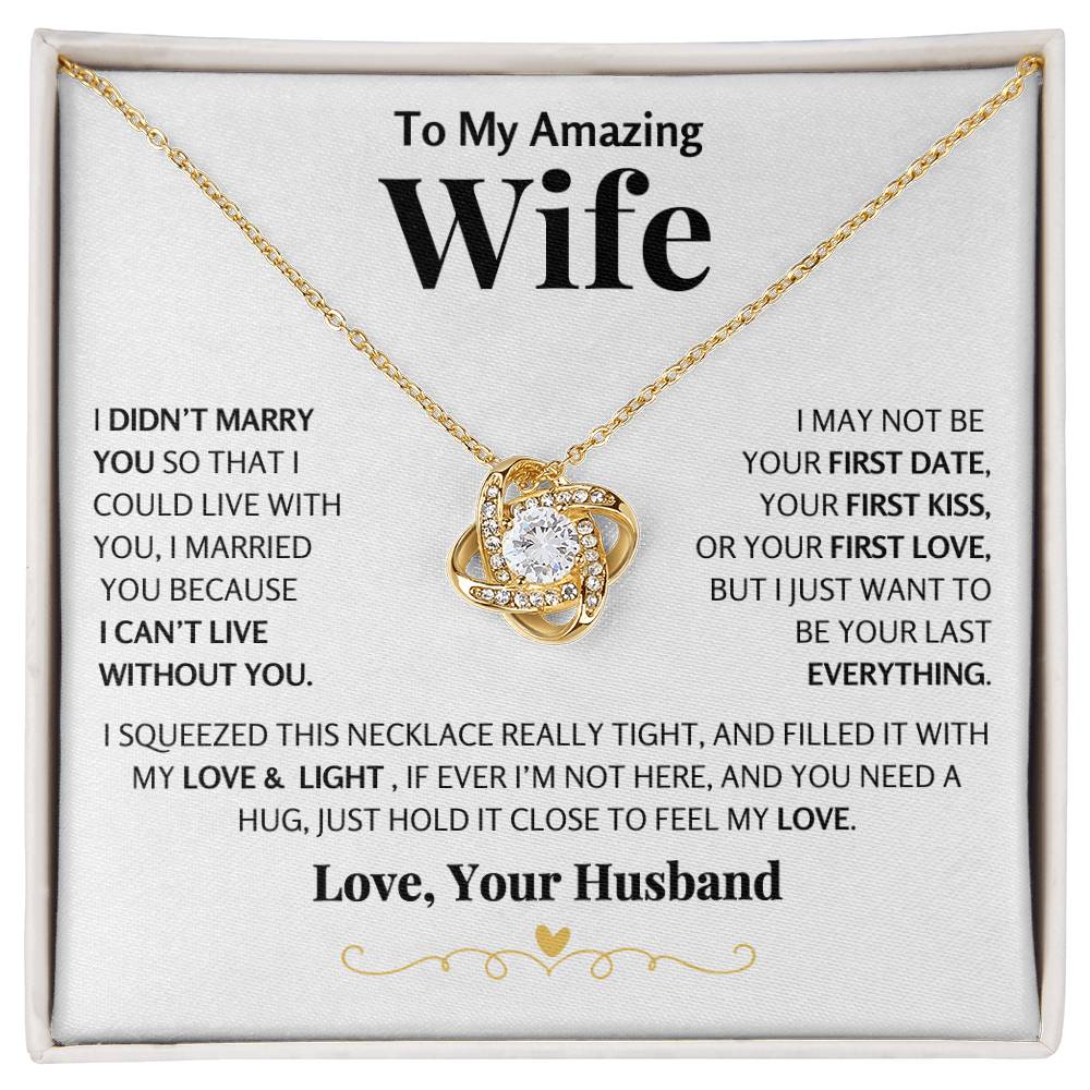 I May Not Be Your First Date, Love Knot Necklace