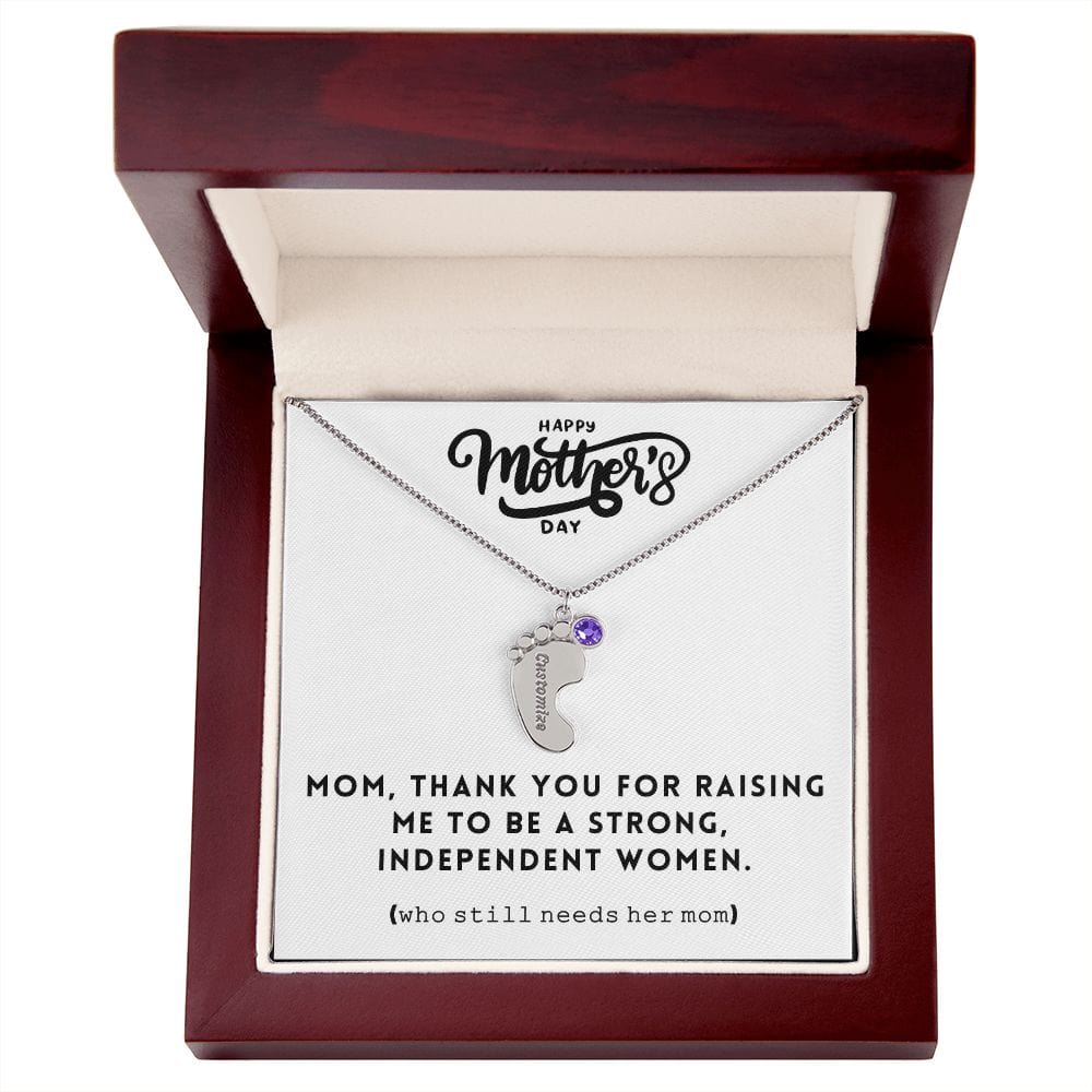 Mom, Thank You For Raising Me, Custom Baby feet Necklace With Birthstone