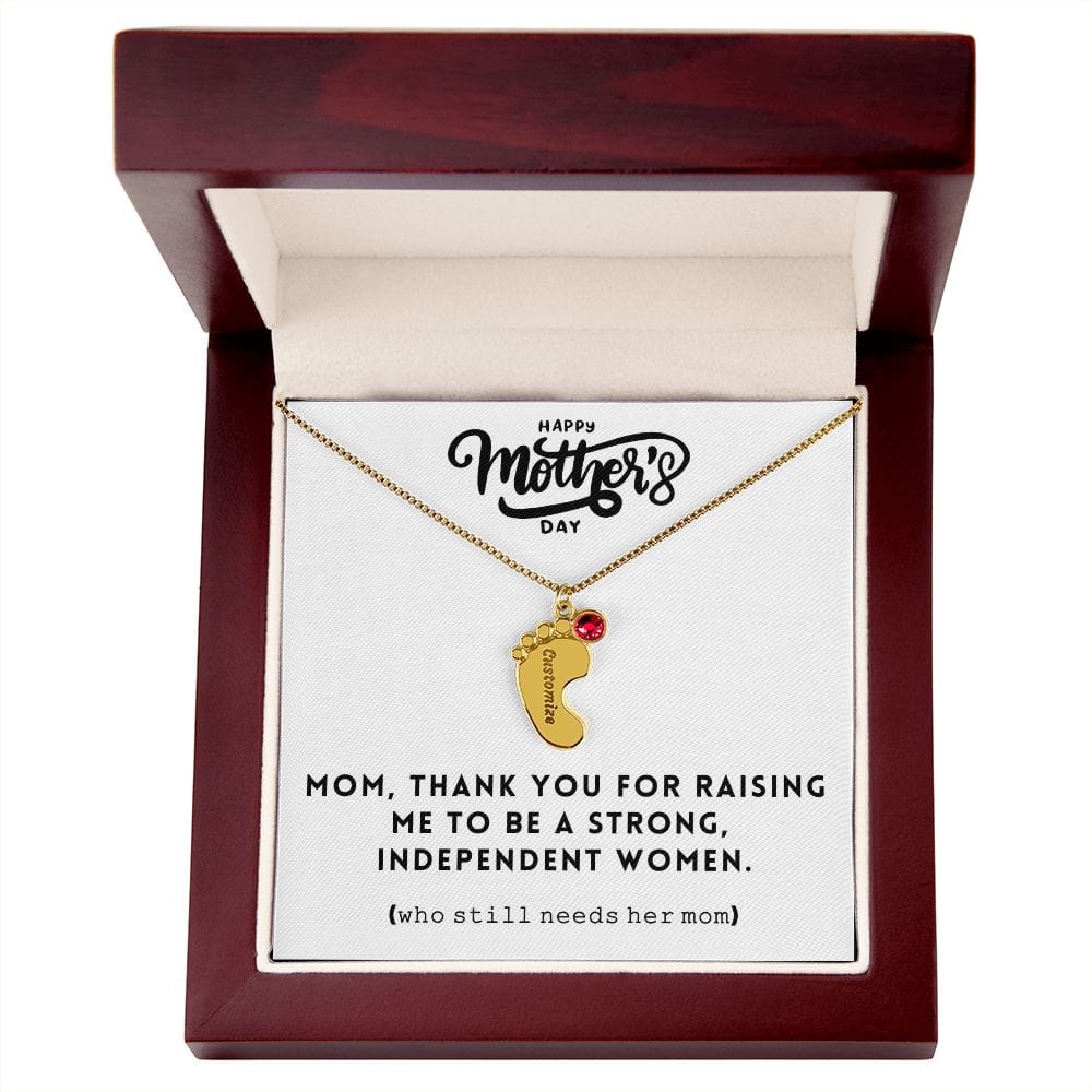 Mom, Thank You For Raising Me, Custom Baby feet Necklace With Birthstone