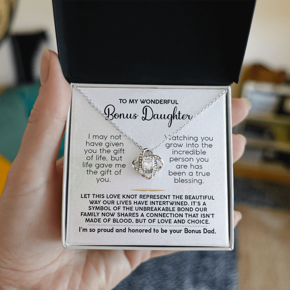 Bonus Daughter Gift from Dad - "Life Gave Me You" Love Knot