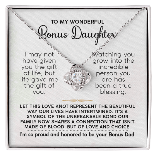 Bonus Daughter Gift from Dad - "Life Gave Me You" Love Knot