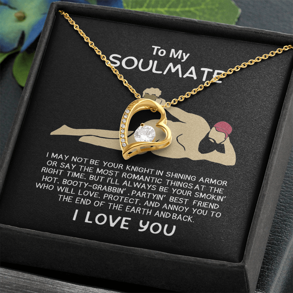 Funny Gift for Your Soulmate-forever love neacklace-To My Smokin' Hot Soulmate Gift