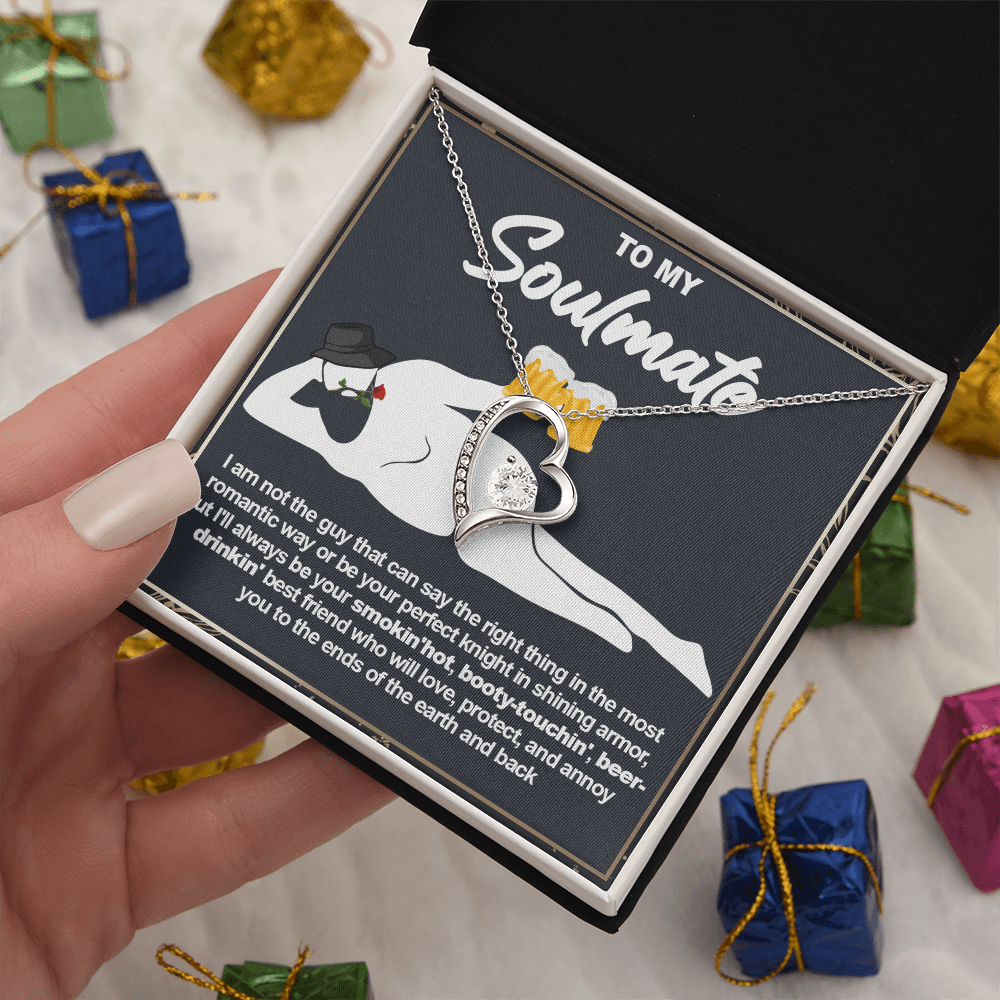 Funny Gift for Your Soulmate-Forever Love neacklace-To My Smokin' Hot Soulmate Gift