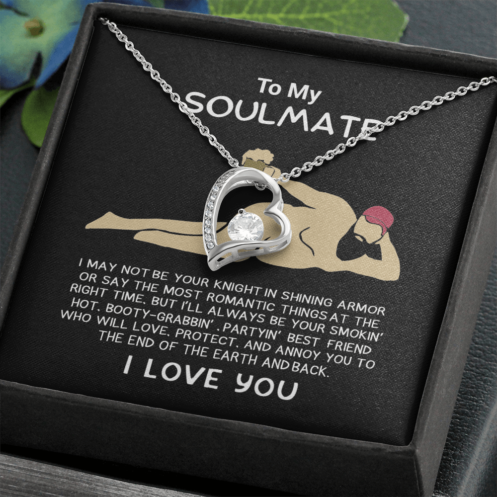 Funny Gift for Your Soulmate-forever love neacklace-To My Smokin' Hot Soulmate Gift