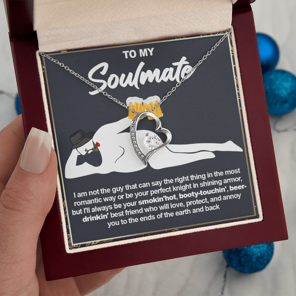 Funny Gift for Your Soulmate-Forever Love neacklace-To My Smokin' Hot Soulmate Gift