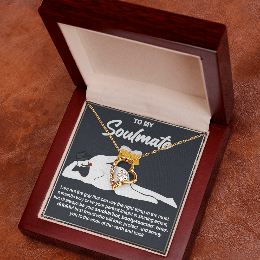 Funny Gift for Your Soulmate-Forever Love neacklace-To My Smokin' Hot Soulmate Gift