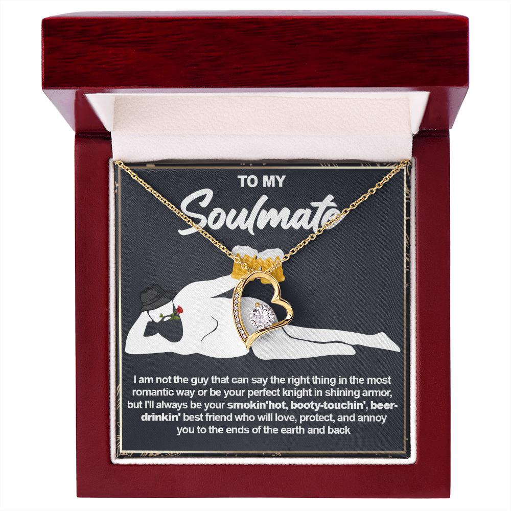 Funny Gift for Your Soulmate-Forever Love neacklace-To My Smokin' Hot Soulmate Gift