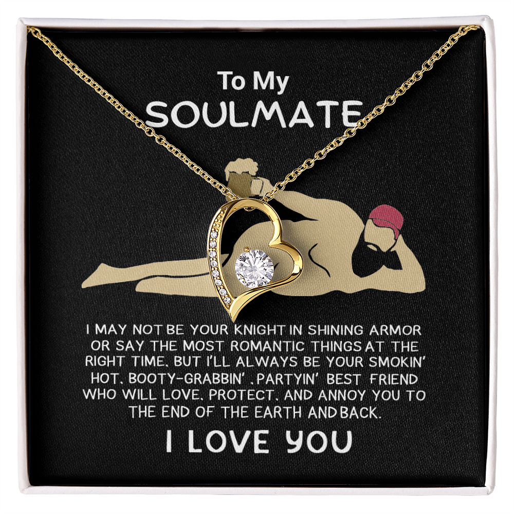 Funny Gift for Your Soulmate-forever love neacklace-To My Smokin' Hot Soulmate Gift