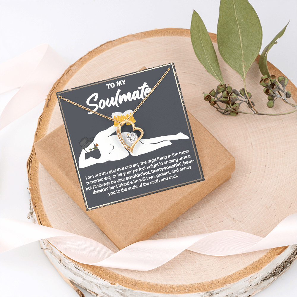 Funny Gift for Your Soulmate-Forever Love neacklace-To My Smokin' Hot Soulmate Gift