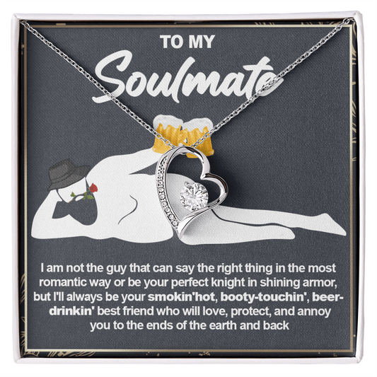 Funny Gift for Your Soulmate-Forever Love neacklace-To My Smokin' Hot Soulmate Gift