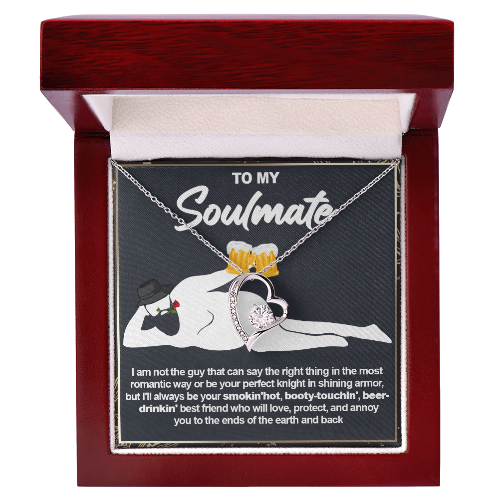 Funny Gift for Your Soulmate-Forever Love neacklace-To My Smokin' Hot Soulmate Gift