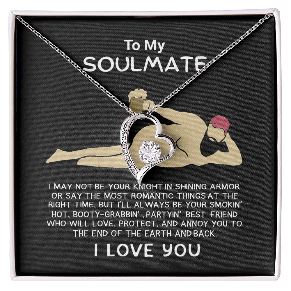 Funny Gift for Your Soulmate-forever love neacklace-To My Smokin' Hot Soulmate Gift