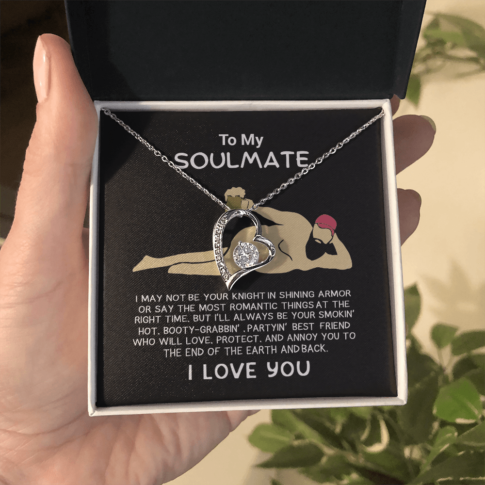 Funny Gift for Your Soulmate-forever love neacklace-To My Smokin' Hot Soulmate Gift