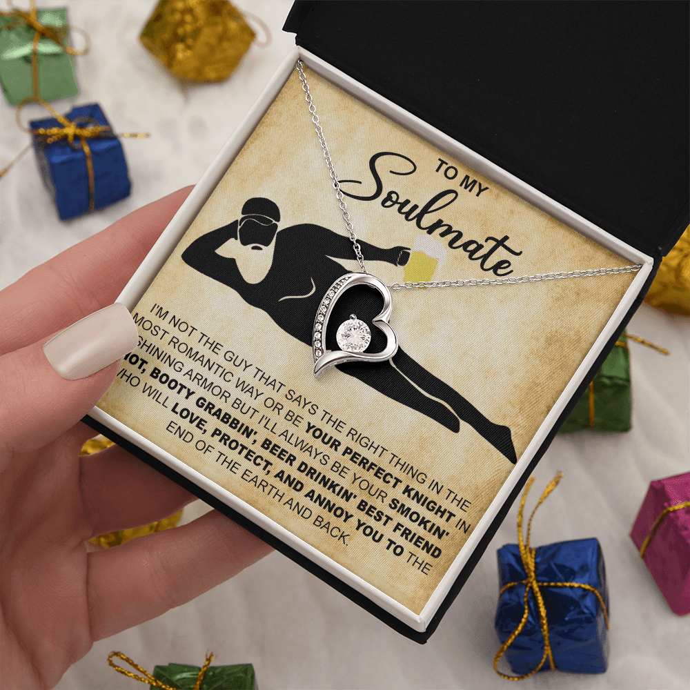 Funny Gift for Your Soulmate-Forever love  Necklace-To My Smokin' Hot Soulmate