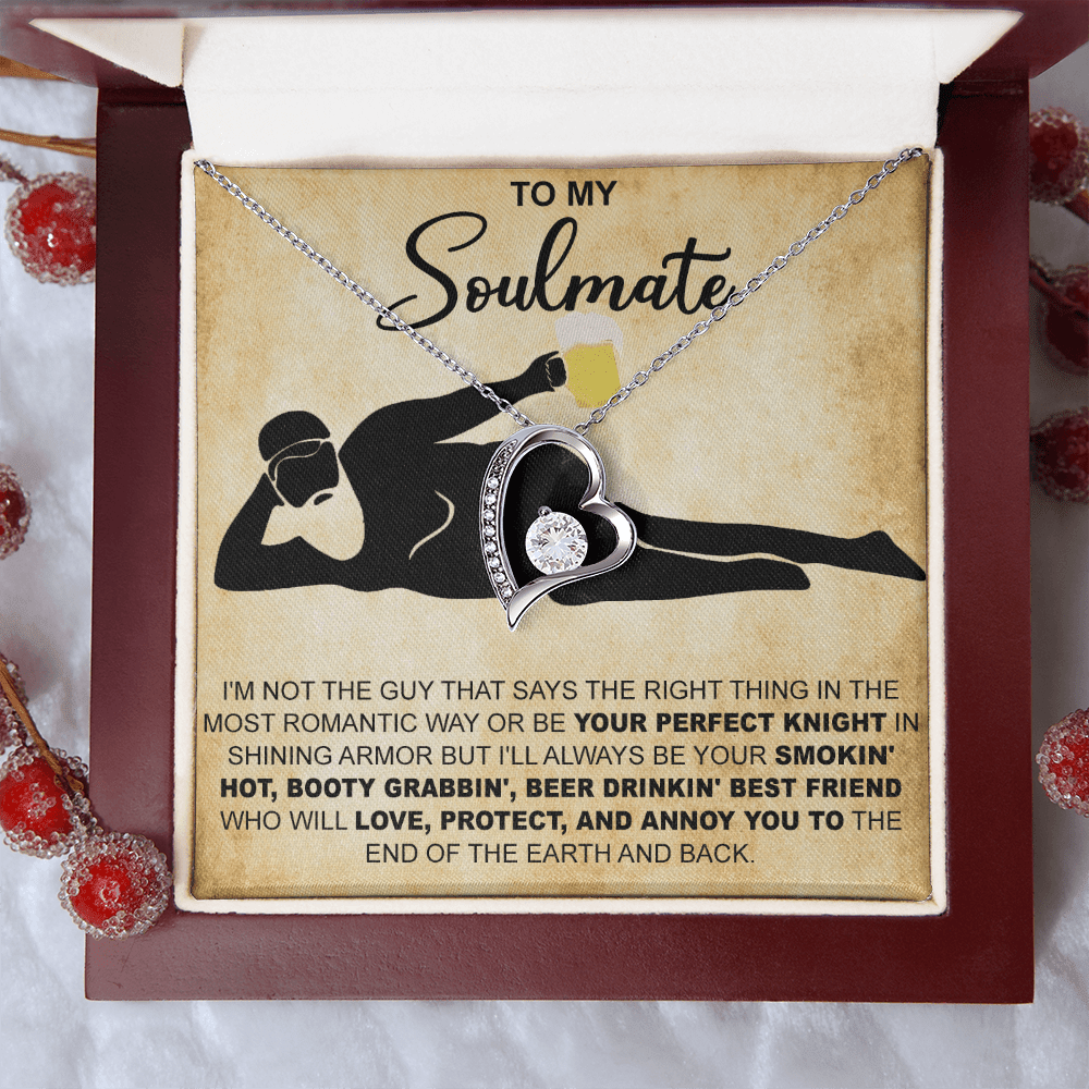Funny Gift for Your Soulmate-Forever love  Necklace-To My Smokin' Hot Soulmate
