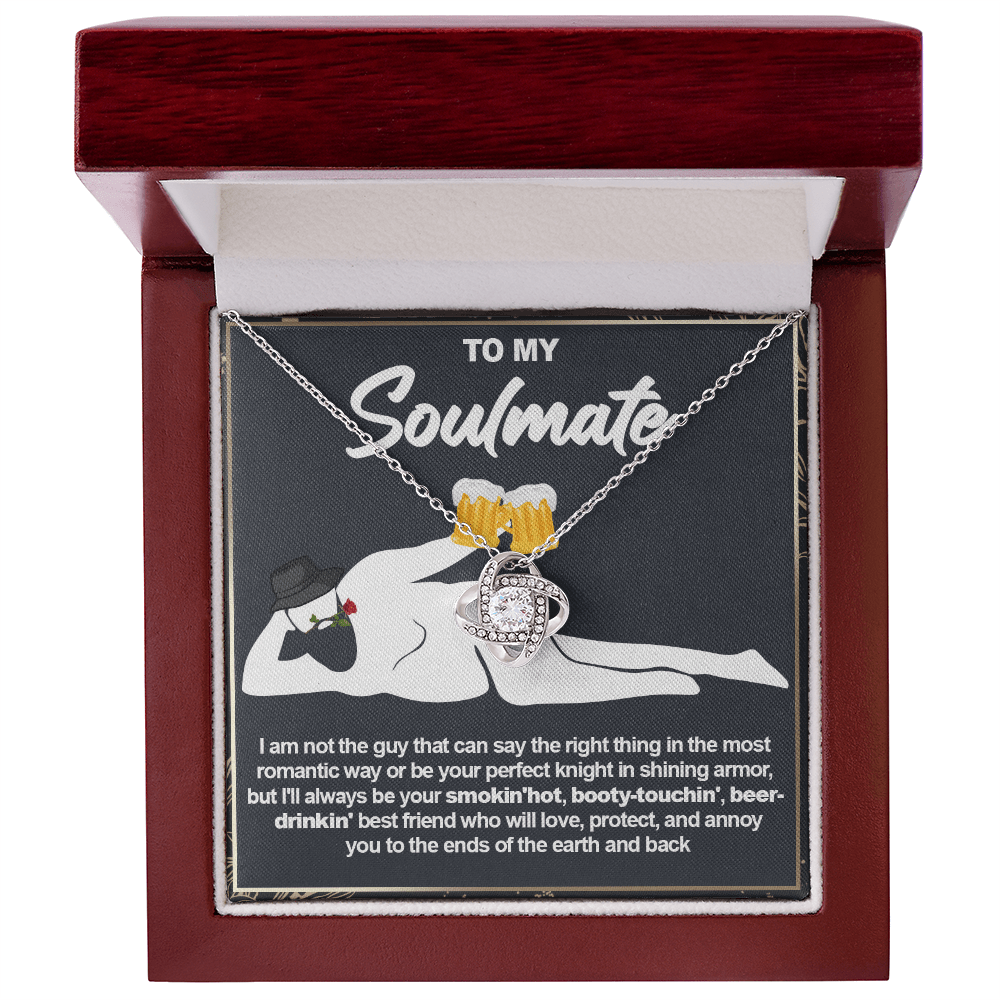 Funny Gift for Your Soulmate-Love knot neacklace-To My Smokin' Hot Soulmate Gift